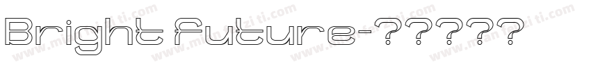 Bright future字体转换